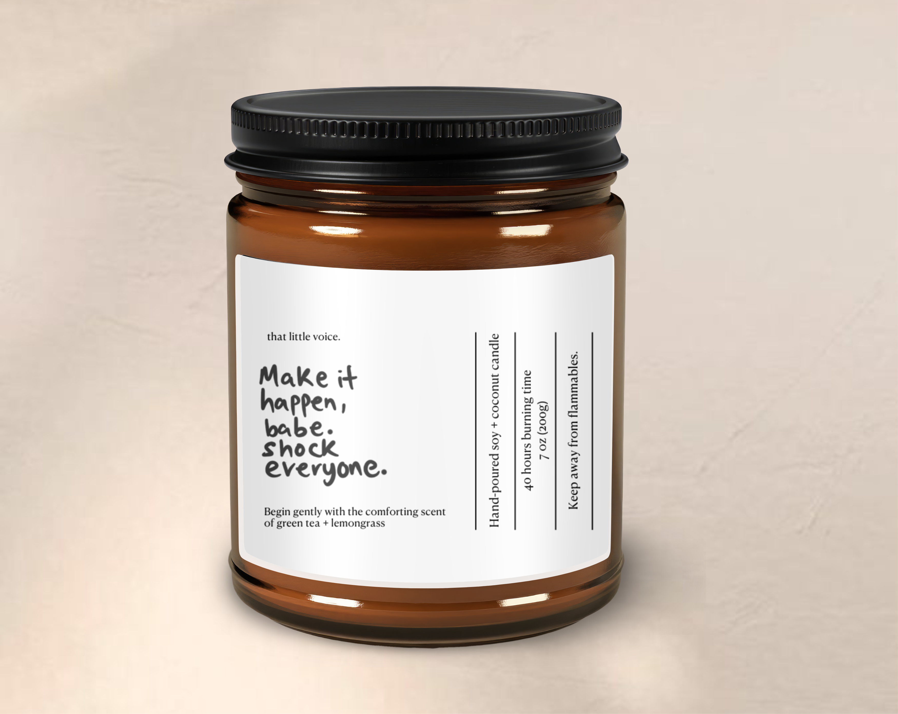 (Best selling) Make it happen babe - Green Tea & Lemongrass